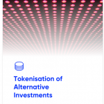 Tokenisation of alternative investments